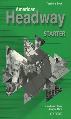 american headway starter: teacher"s book (including tests)