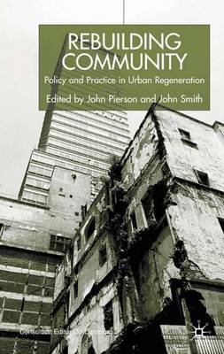 rebuilding community: policy and practice in urban regeneration