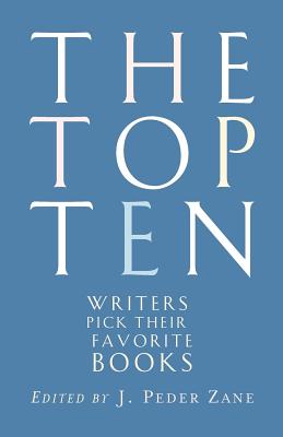 the top ten: writers pick their favorite books