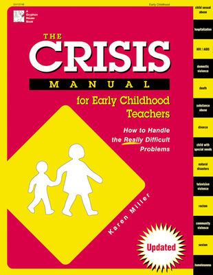 the crisis manual for early childhood teachers: how to handle