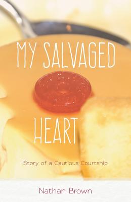 my salvaged heart: story of   cautious courtship