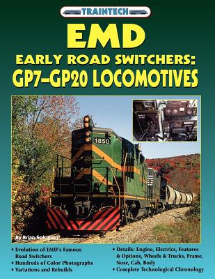 emd early road switchers: gp7-gp20 locomotives (traintech)