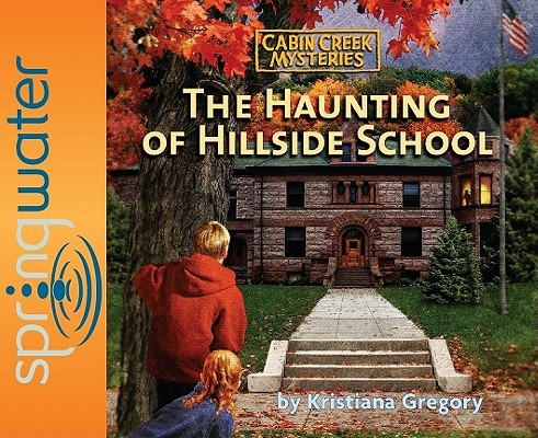 the haunting of hillside school