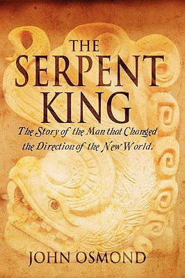 the serpent king the story of   man who changed the direction of