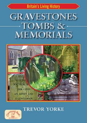 gravestones, tombs & memorials isbn:9781846742026 出版时间:2010