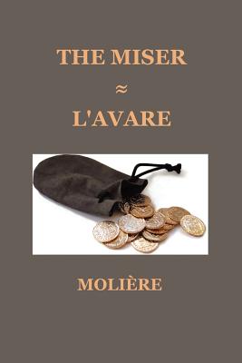 the miser (l"avare) 戏剧 isbn:9781849022972 出版时间:2011-09 作