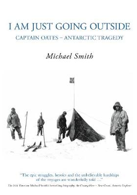 i am just going outside: captain oates   antarctic tragedy