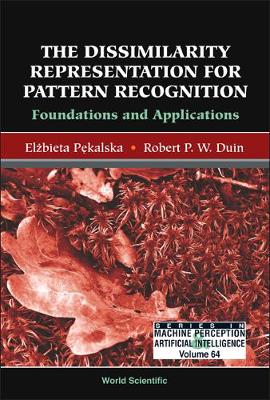 the dissimilarity representation for pattern recognition