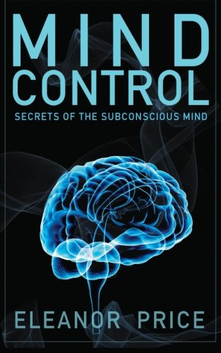 mind control secrets of the subconscious mind