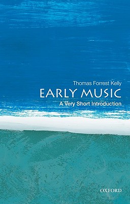Early Music:A Very Short Introduction