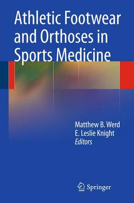 athletic footwear and orthoses in sports medicine