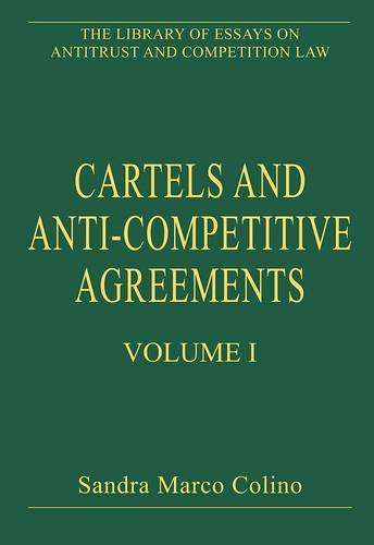 cartels and anti-competitive agreements:volume i