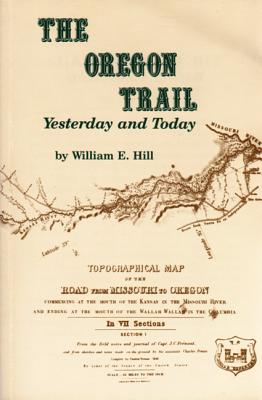 the oregon trail: yesterday and today