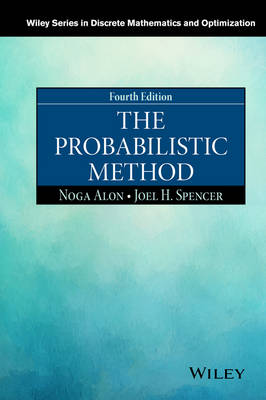 The Probabilistic Method, Fourth Edition