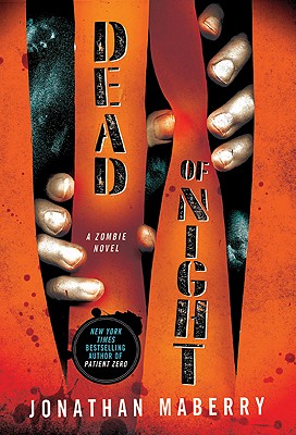 dead of night: a zombie novel isbn:9781250000897 出版时间:2011