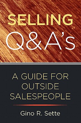 selling q&as: a guide for outside salespeople