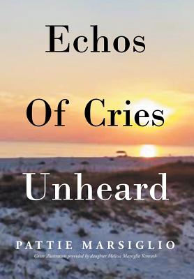 echos of cries unheard isbn:9781682891667 出版时间:2016-01 作