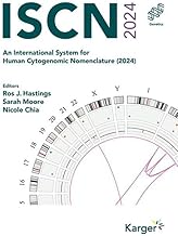 ISCN 2024：An International System for Human Cytogenomic Nomenclature 