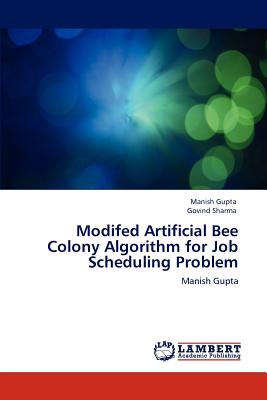modifed artificial bee colony algorithm for job scheduling