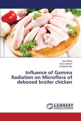 of gamma radiation on microflora of deboned broiler chicken